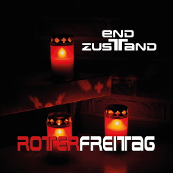 Endzustand - Roter Freitag (EP) (2021)