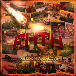FHTH - Freedom And Love (2021)