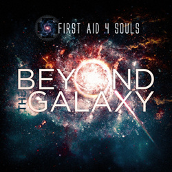 First Aid 4 Souls - Beyond the Galaxy (Rework) (2021)