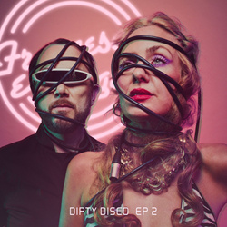Francesca e Luigi - Dirty Disco EP 2 (2021)