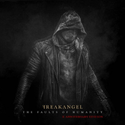 Freakangel - The Faults Of Humanity (X anniversary edition) EP (2021)