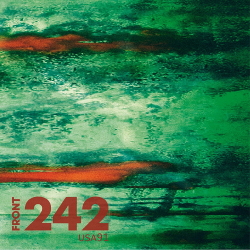 Front 242 - USA 91 (Live in the USA) (2021)