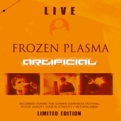 Frozen Plasma - Artificial live in Utrecht 2006 (2021)