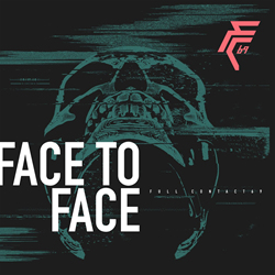Full Contact69 - Face to Face (Single) (2021)