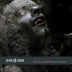 Heimataerde - Gotteskrieger (Special Remastered Edition) (2021)
