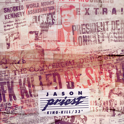 Jason Priest - King-Kill/33 (2021)