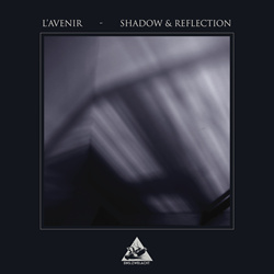 L'avenir - Shadow And Reflection (2021)