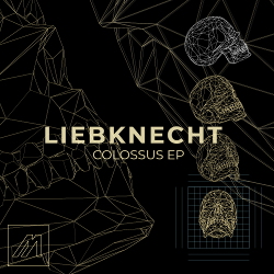 Liebknecht - Colossus (EP) (2021)
