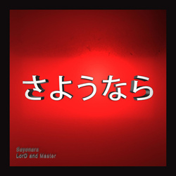 LorD and Master - Sayonara (2021)