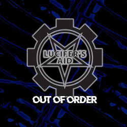 Lucifer's Aid - Out of Order (EP) (2021)