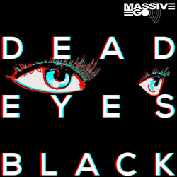 Massive Ego - Dead Eyes Black (Single) (2021)