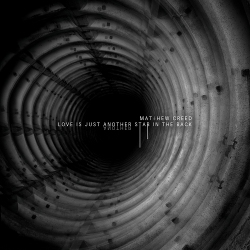 Matthew Creed - Love is Just Another Stab in the Back EP (2021)