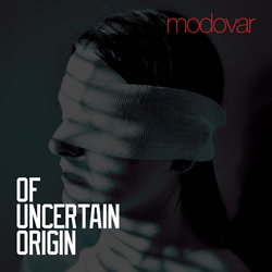 Modovar - Of Uncertain Origin (2021)