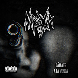 Narcoxia - Cállate a la Verga (Single) (2021)