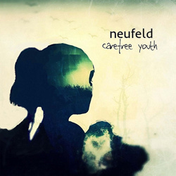 Neufeld - Carefree Youth (EP) (2021)