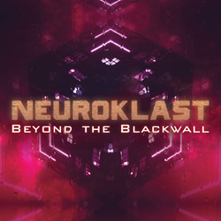 Neuroklast - Beyond the Blackwall (2021)