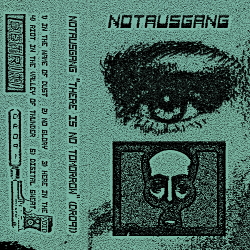 Notausgang - There Is No Tomorrow (2021)
