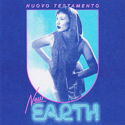 Nuovo Testamento - New Earth Remixes (2021)