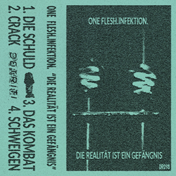 One Flesh Infektion - Die Realität ist ein Gefängnis (2021)