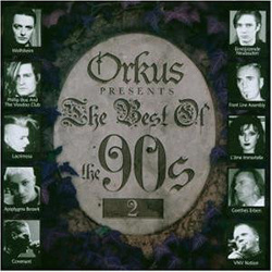 VA - Orkus Presents - The Best of the 90s Vol. 2 (2CD) (2002)