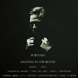 Portvain - Dancing in the blood - part 1 (2021)