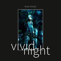 RINA PAVAR - Vivid Night (2021)