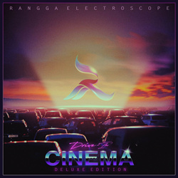 Rangga Electroscope - Drive-In Cinema (Deluxe Edition) (2021)