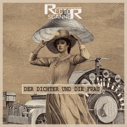 Rector Scanner - Der Dichter Und Die Frau EP (2021)
