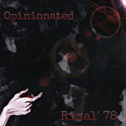 Rinal' 78 - Opinionated (EP) (2021)
