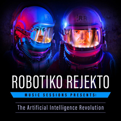 Robotiko Rejekto - The Artificial Intelligence Revolution (2021)