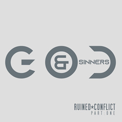 Ruined Conflict - God & Sinners (EP) (2021)