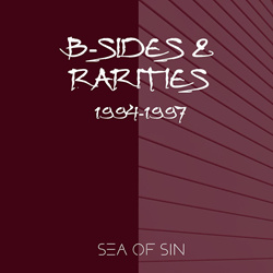 Sea Of Sin - B-Sides and Rarities (2021)