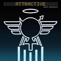 Shiny Darkness - Attractive (2021)