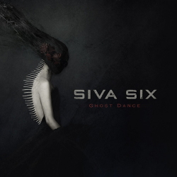 Siva Six - Ghost Dance EP (2021)