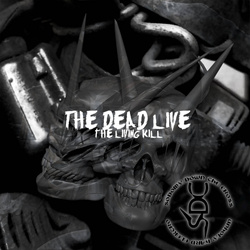 Sodomy Down The Cross - The Dead Live The Living Kill (2021)