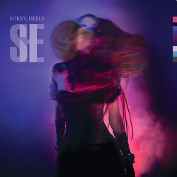 Sorry, Heels - She (2021)
