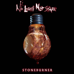 Stoneburner - No Light No Spark Deluxe Remix EP (2021)