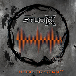 Studio-X - Here To Stay (EP) (2021)