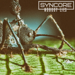Syncore - Nobody Lies (EP) (2021)
