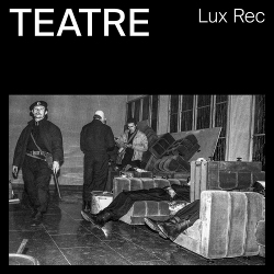 Teatre - Vociferate (2021)