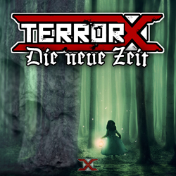 TerrorX - Die neue Zeit (2021)