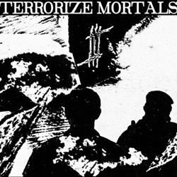 VA - Terrorize Mortals (2021)