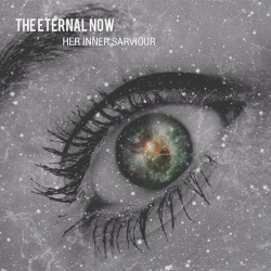 The Eternal Now - His Inner Sarviour (2021)