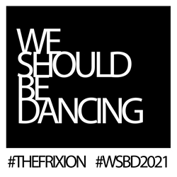 The Frixion - We Should Be Dancing 2021 (2021)