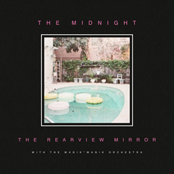The Midnight - The Rearview Mirror (2021)