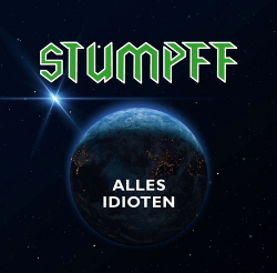Tommi Stumpff - Alles Idioten (2021)