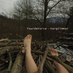 TourdeForce - Vargtimma (2021)