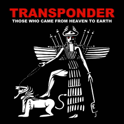 Transponder - Those Who Came From Heaven To Earth (2020)