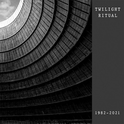Twilight Ritual - 1982-2021 (2CD) (2021)