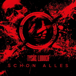 Tyske Ludder - Schon Alles (Single) (2021)
